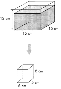 Math in Focus Grade 5 Chapter 15 Practice 6 Volume of a Rectangular Prism and Liquid 17