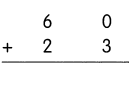 Math in Focus Grade 1 Chapter 17 Practice 1 Answer Key Addition Without Regrouping 13